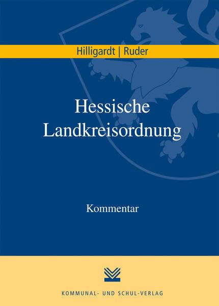 Hessische Landkreisordnung (HKO): Kommentar Law