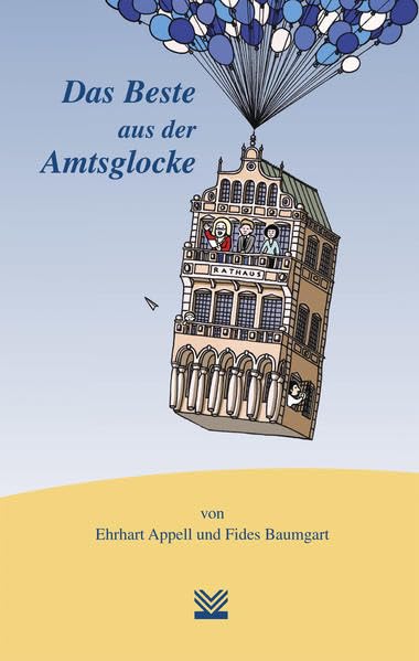 Product Image: Das Beste aus der Amtsglocke