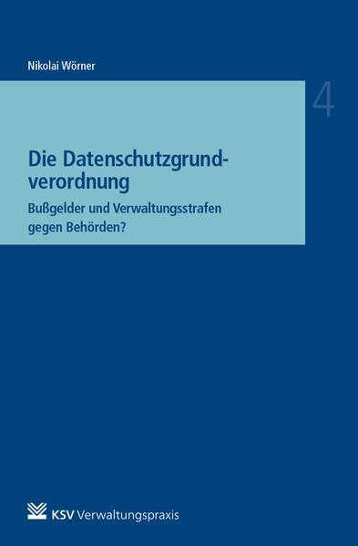 Die Datenschutzgrundverordnung Law