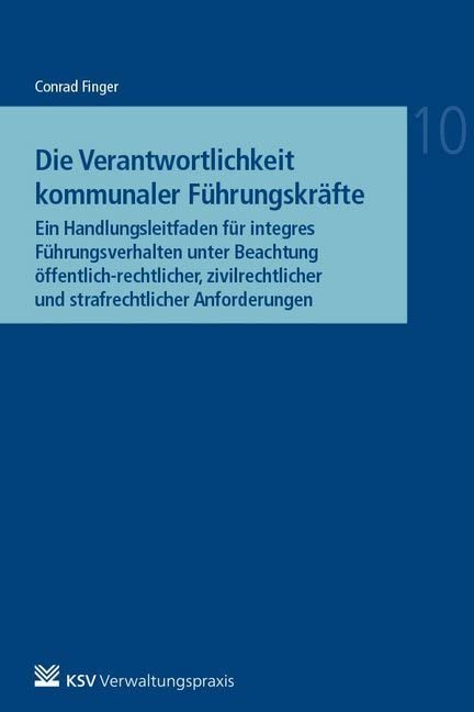 Die Verantwortlichkeit kommunaler Führungskräfte Law