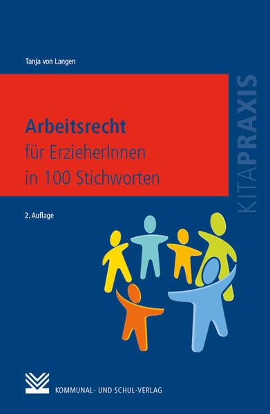 Arbeitsrecht für ErzieherInnen in 100 Stichworten book