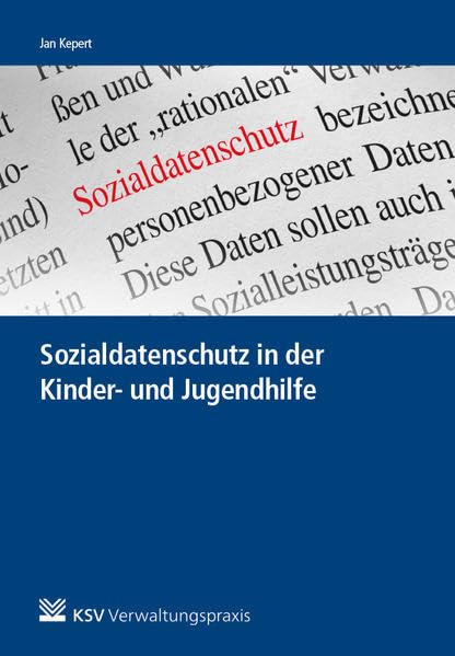 Sozialdatenschutz in der Kinder- und Jugendhilfe: Handbuch Law