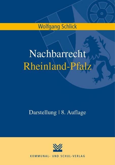 Nachbarrecht Rheinland-Pfalz: Darstellung Law