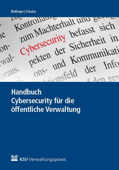 Handbuch Cybersecurity für die öffentliche Verwaltung Law