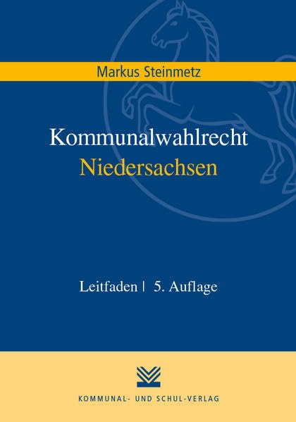 Kommunalwahlrecht Niedersachsen: Leitfaden Law