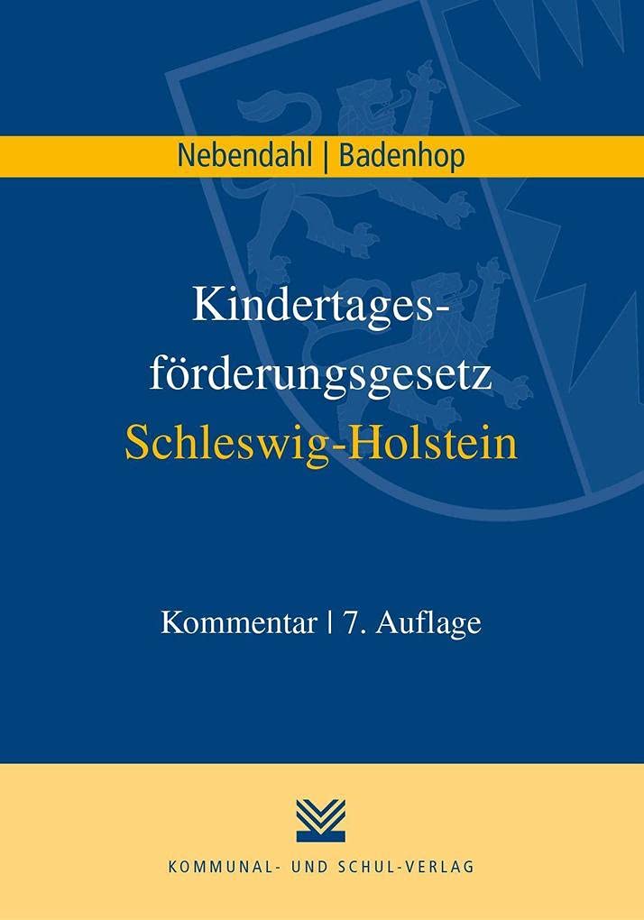 Kindertagesförderungsgesetz Schleswig-Holstein: Kommentar Law