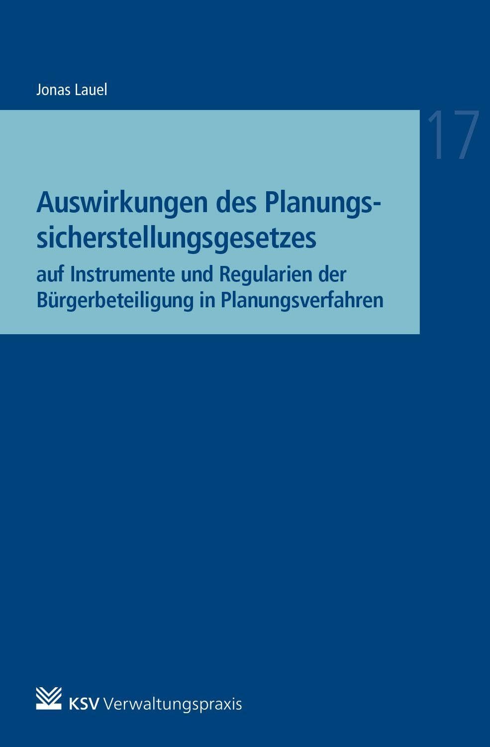 Auswirkungen des Planungssicherstellungsgesetzes Law