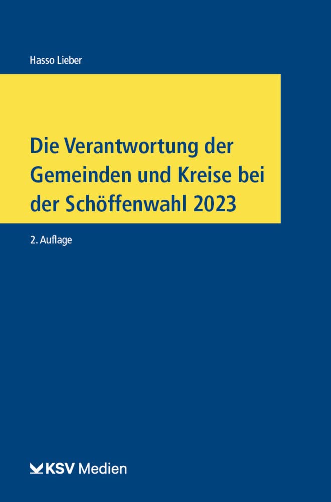 Die Verantwortung der Gemeinden und Kreise bei der Schöffenwahl 2023 Law