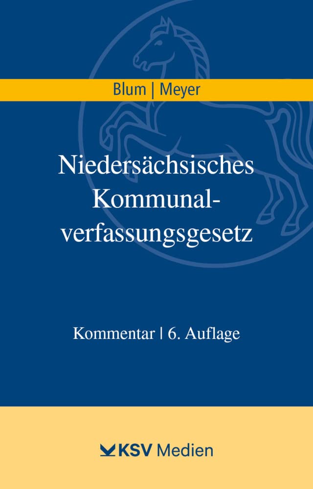 Niedersächsisches Kommunalverfassungsgesetz (NKomVG): Kommentar Law