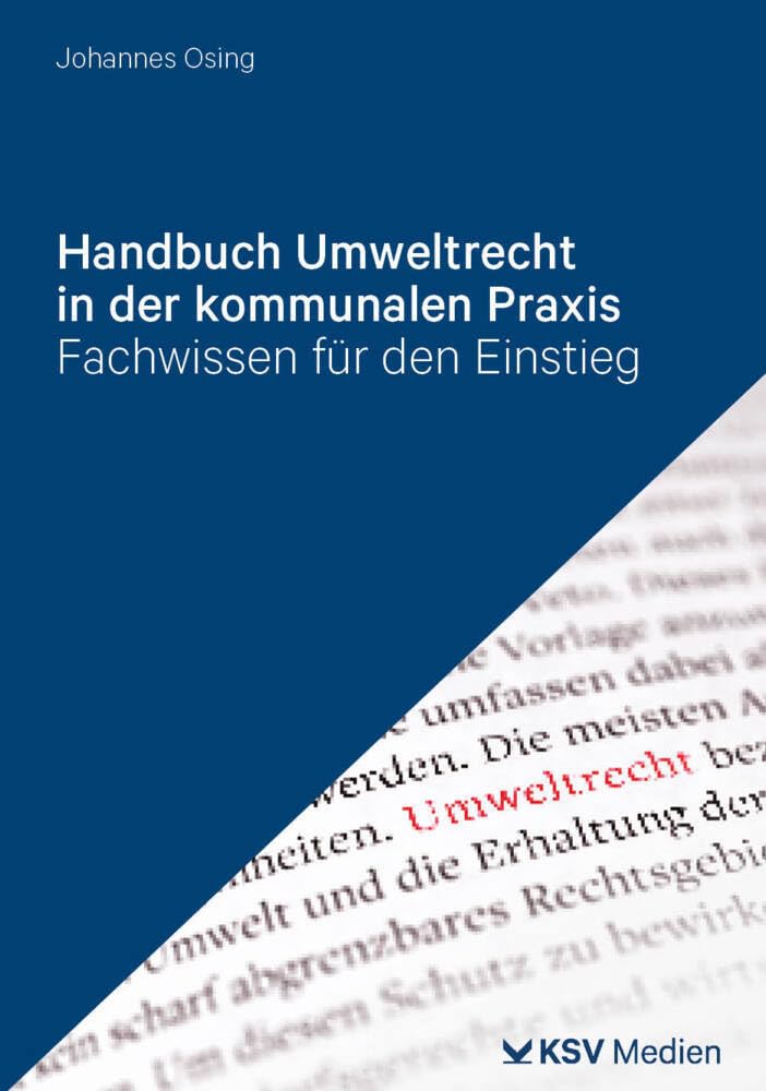 Handbuch Umweltrecht in der kommunalen Praxis: Fachwissen für den Einstieg Law