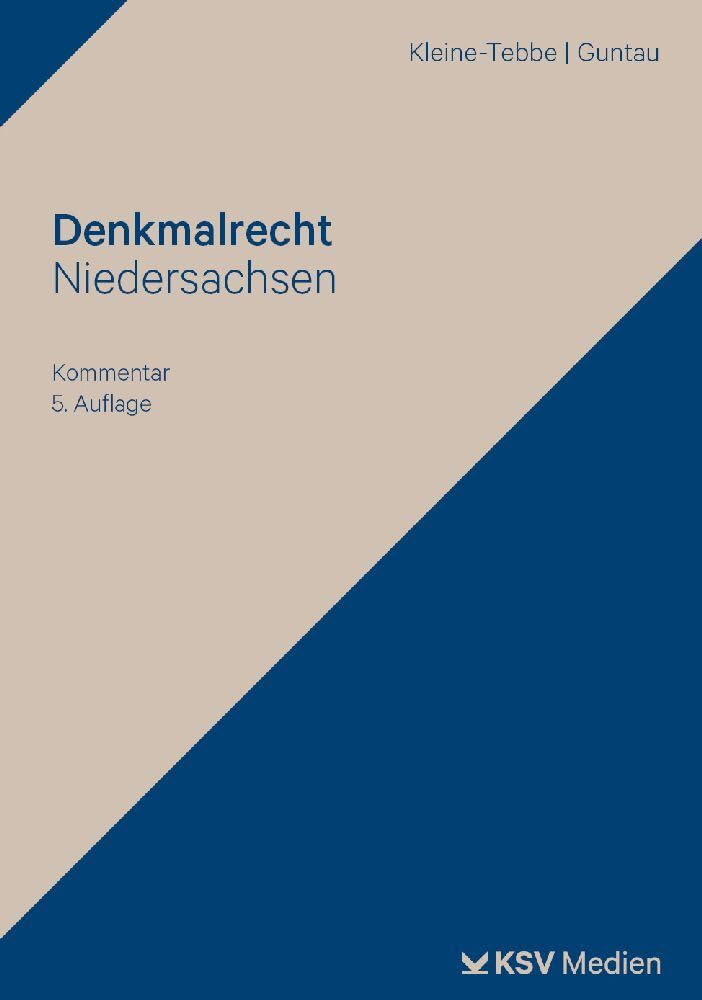 Denkmalrecht Niedersachsen: Grundlagen und Kommentar zum Denkmalschutzgesetz für die Praxis mit finanzierungs- und steuerrechtlichen Bezügen Law