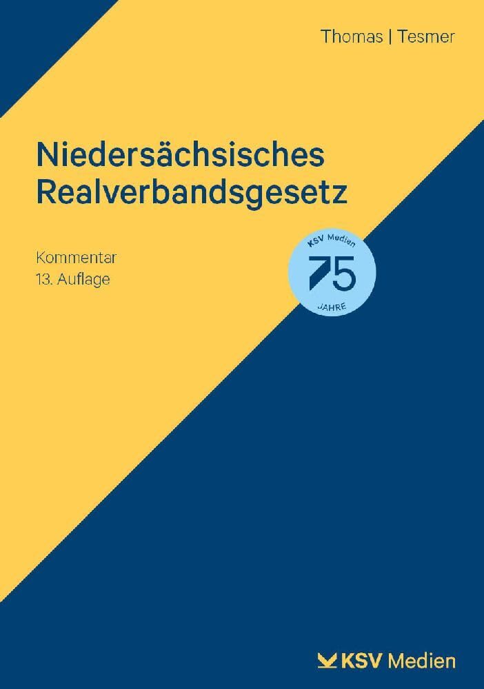 Niedersächsisches Realverbandsgesetz: Kommentar Law