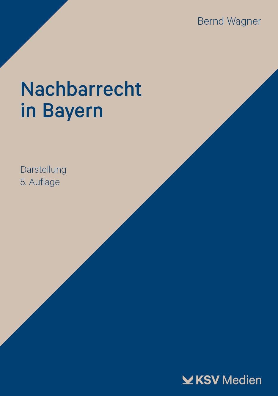 Nachbarrecht in Bayern Law
