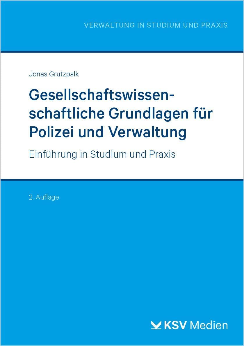 Gesellschaftswissenschaftliche Grundlagen für Polizei und Verwaltung Law