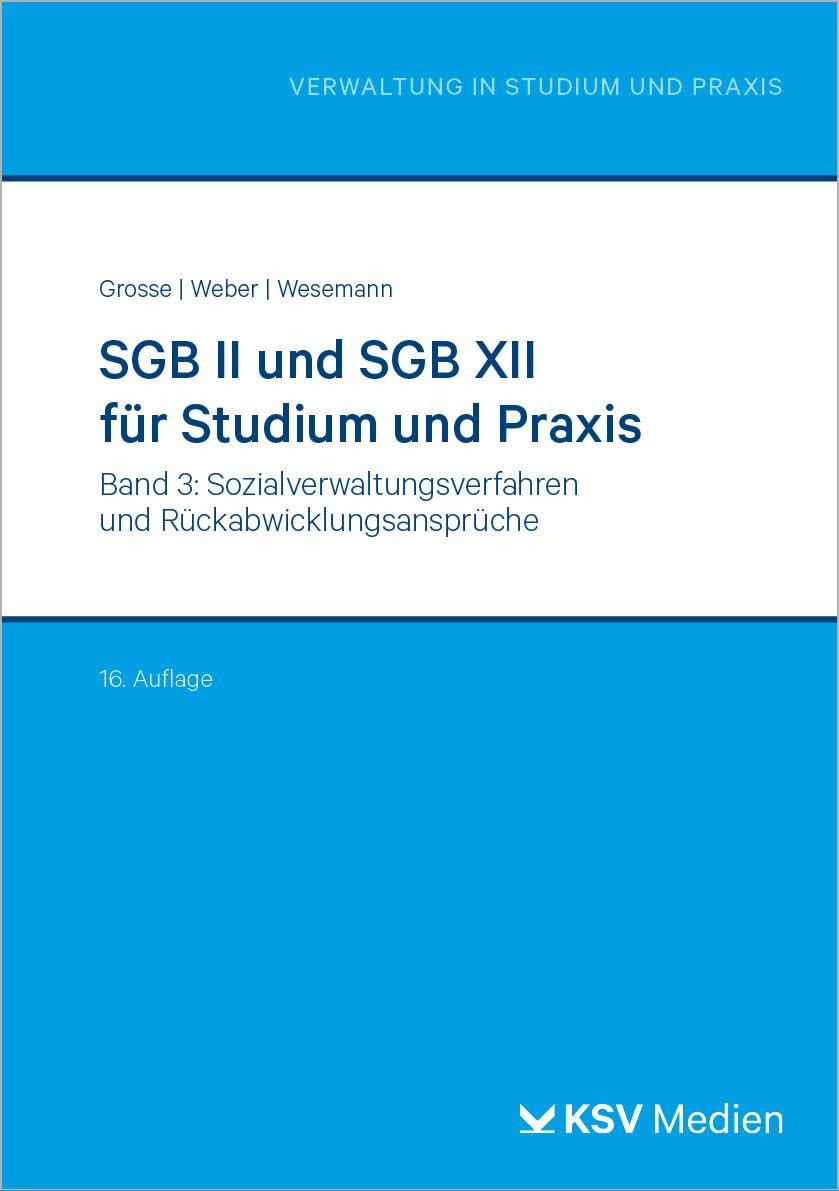 SGB II und SGB XII für Studium und Praxis (Bd. 3/3) Law