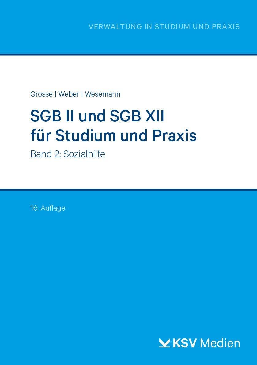 SGB II und SGB XII für Studium und Praxis (Bd. 2) Law