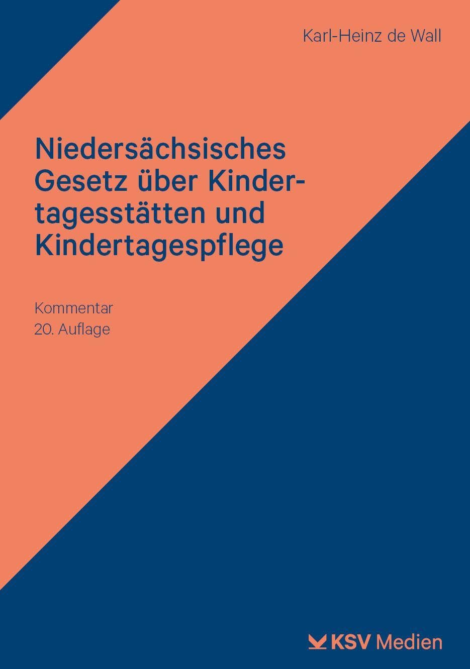 Niedersächsisches Gesetz über Kindertagesstätten und Kindertagespflege Law