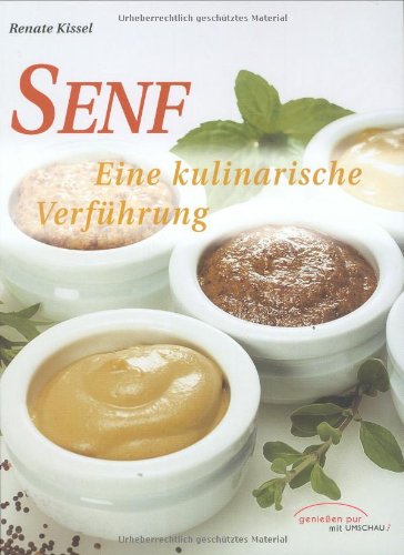 Senf. Eine kulinarische Verführung Books