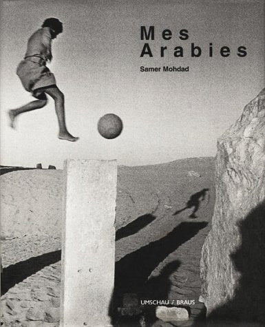 Samer Mohdad: Mes Arabies Photography