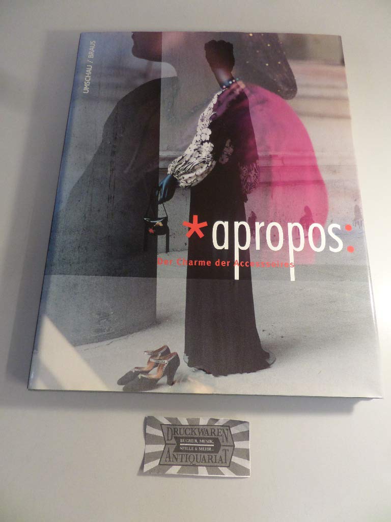 Product Image: Apropos!, der Charme der Accessoires