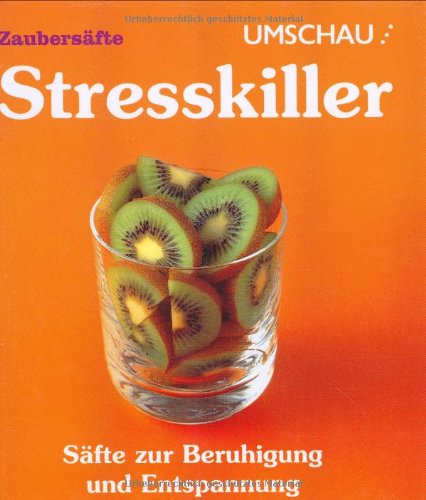 Stresskiller: Säfte zur Beruhigung und Entspannung Crime & Thrillers