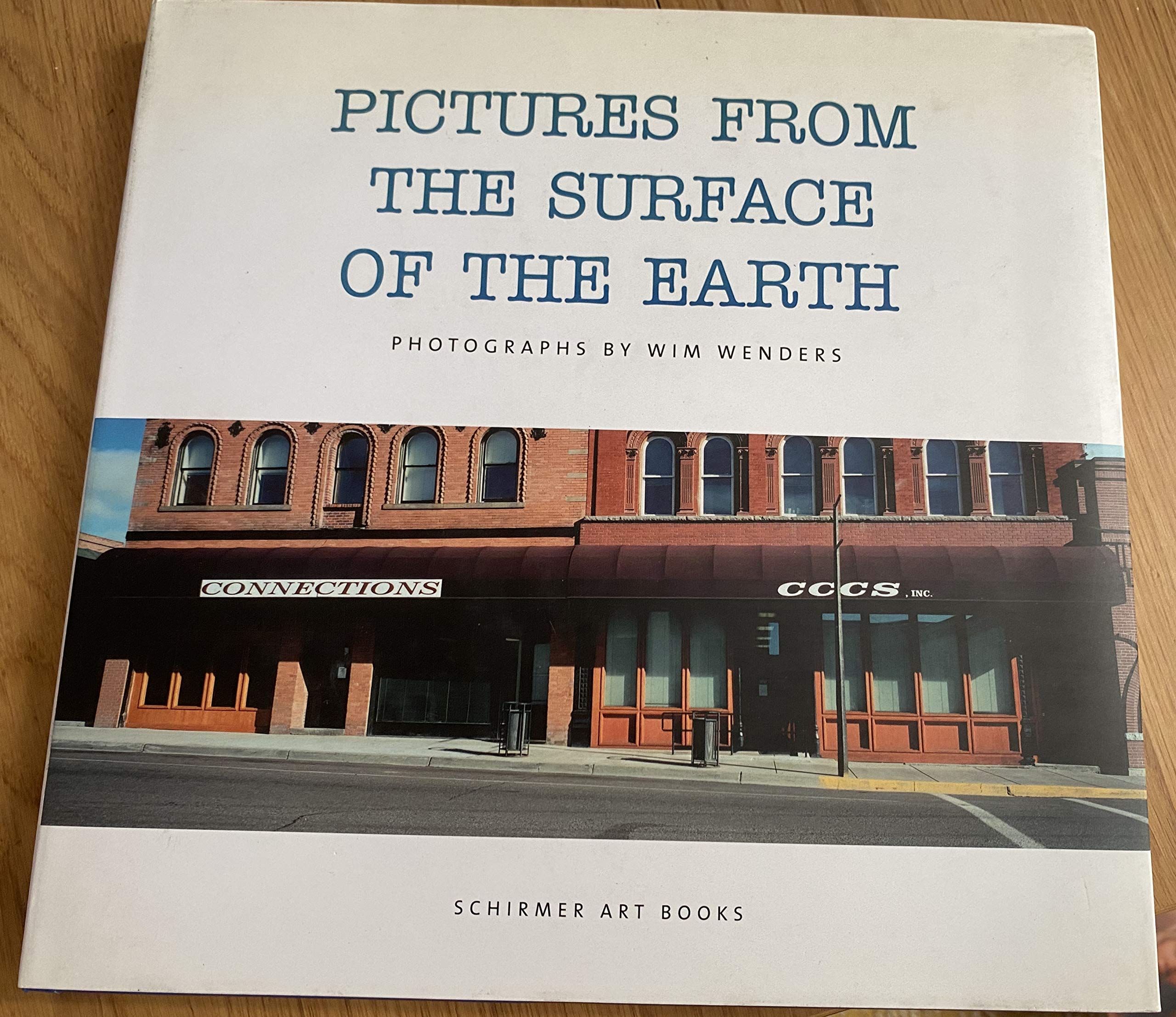 Pictures from the Surface of the earth: -reprint- Photography