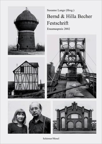 Bernd & Hilla Becher Erasmuspreis 2002 Travel