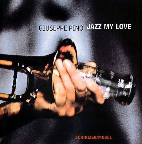 PINO GIUSEPPE, JAZZ MY LOVE (Hb) (G) Travel