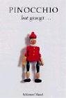 Product Image: Pinocchio hat gesagt...