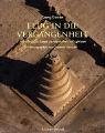 Flug in die Vergangenheit: Archäologische Stätten der Menschheit in 256 Flugbildern +special price+ Leisure, Home & Garden