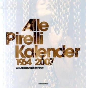 Alle Pirelli-Kalender 1964-2007 Travel