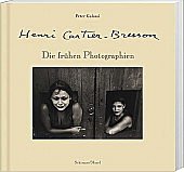 Henri Cartier-Bresson: Die frühen Photographien Photography
