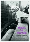 Marilyn in New York: Sonderausgabe: Ed Feingersh Art & Literature