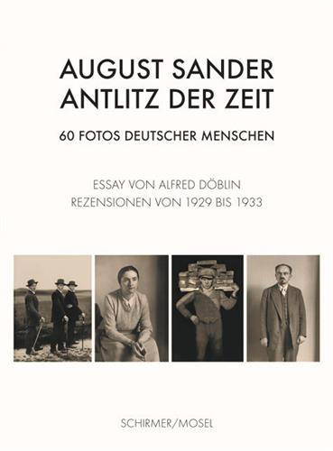 August Sander Antlitz der Zeit 60 Fotos deutscher Menschen Photography