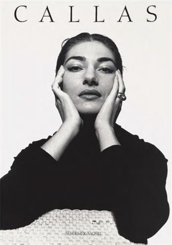 Callas Images of a Legend Arts & Music