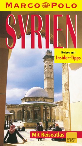 Syrien: Reisen mit Insider-Tips (Marco Polo) Leisure, Home & Garden