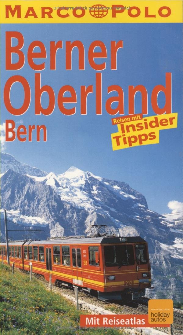 Marco Polo Reiseführer Berner Oberland, Bern Travel