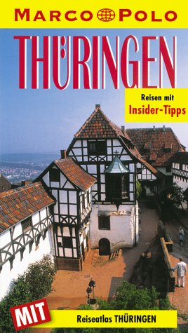 Thüringen : Reisen mit Insider-Tipps ; Books