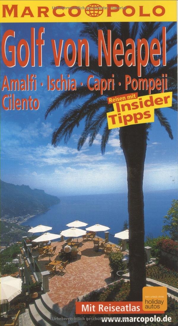 Marco Polo Reiseführer Golf von Neapel, Amalfi, Ischia, Capri, Pompeji, Cilento Books