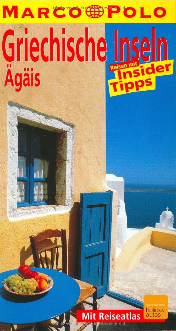 Marco Polo Reiseführer Griechische Inseln, Ägäis Travel