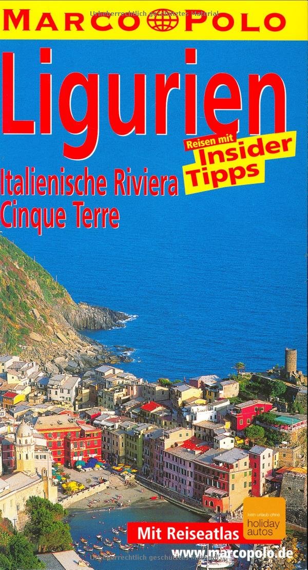 Marco Polo Reiseführer Ligurien, Italienische Riviera, Cinque Terre Travel