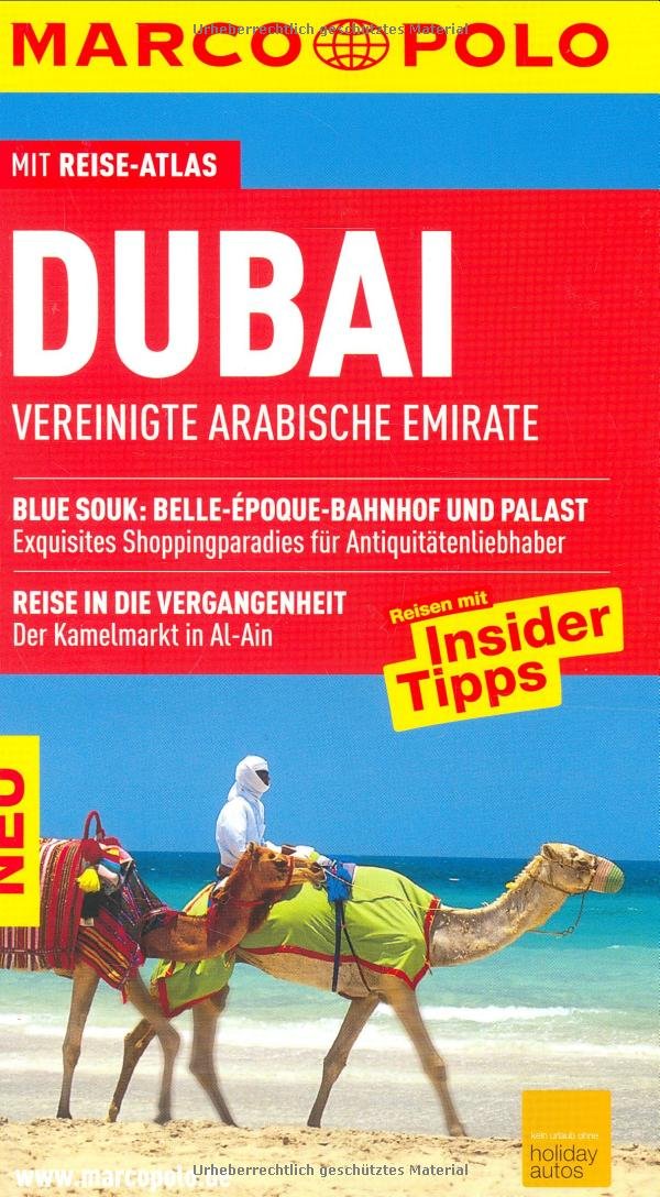 Dubai: Vereinigte Arabische Emirate: Blue Souk: Belle-Epoque-Bahnhof und Palast - Exquisites Shoppingparadies für Antiquitätenliebhaber. Reisende in ... Reisen mit Insider-Tipps. Mit Reise-Atlas Leisure, Home & Garden