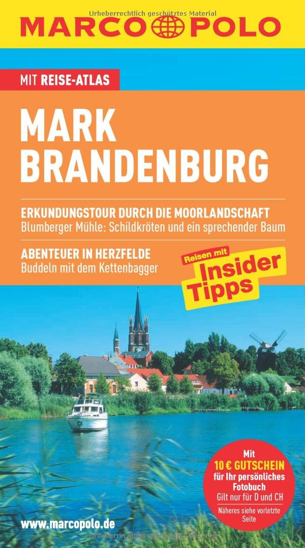 MARCO POLO Reiseführer Mark Brandenburg: Reisen mit Insider-Tipps. Mit Reise-Atlas Travel
