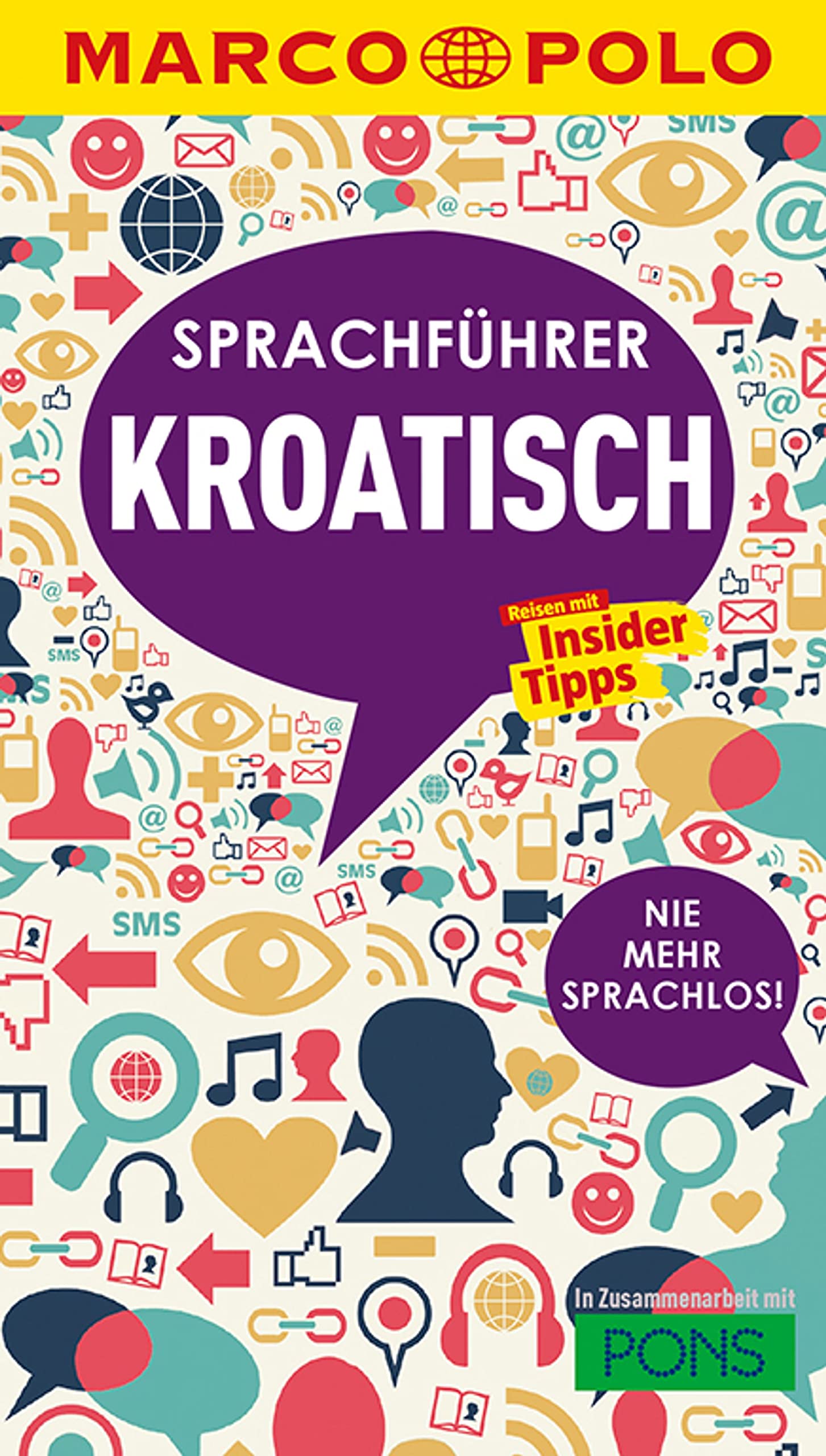 MARCO POLO Sprachführer Kroatisch: Nie mehr sprachlos! Die wichtigsten Wörter für deinen Kroatien-Urlaub Leisure, Home & Garden