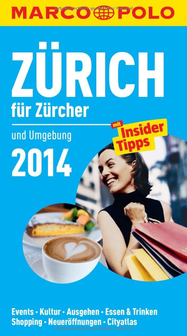 MARCO POLO Cityguide Zürich für Züricher 14 book