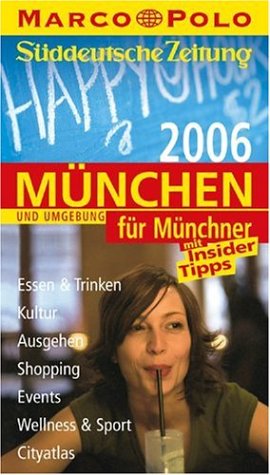 Marco Polo Stadtführer München für Münchner 2006 Travel