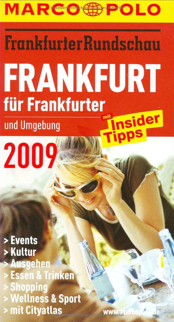 Frankfurt für Frankfurter 2009 Leisure, Home & Garden