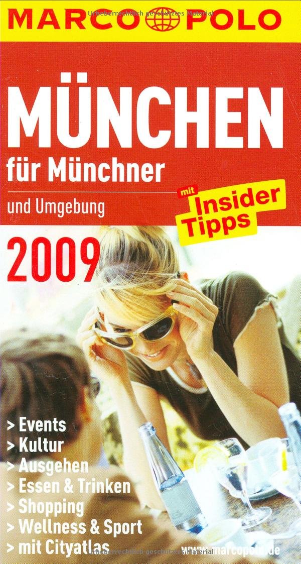 München für Münchner 2009 Lifestyle