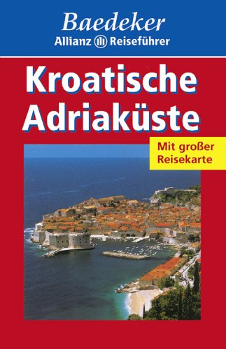 Baedeker Allianz Reiseführer Kroatische Adriaküste Leisure, Home & Garden