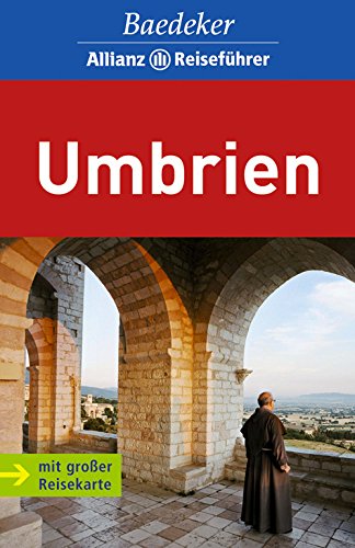 Baedeker Allianz Reiseführer Umbrien: Mit großer Reisekarte Leisure, Home & Garden
